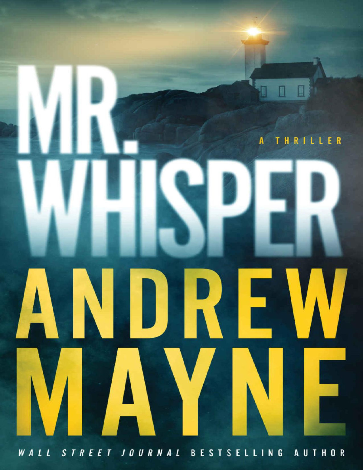 Mr Whisper A Thriller Andrew Mayne