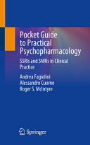 Pocket Guide To Practical Psychopharmacology Ssris And Snris In Clinical Practice Andrea Fagiolini