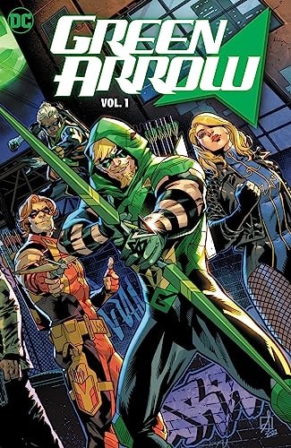 Green Arrow Vol 1 Reunion Joshua Williamson