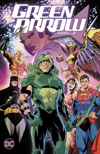 Green Arrow Vol 2 Family First Joshua Williamson