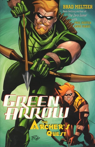 Green Arrow 3 Archers Quest First Edition Brad Meltzer