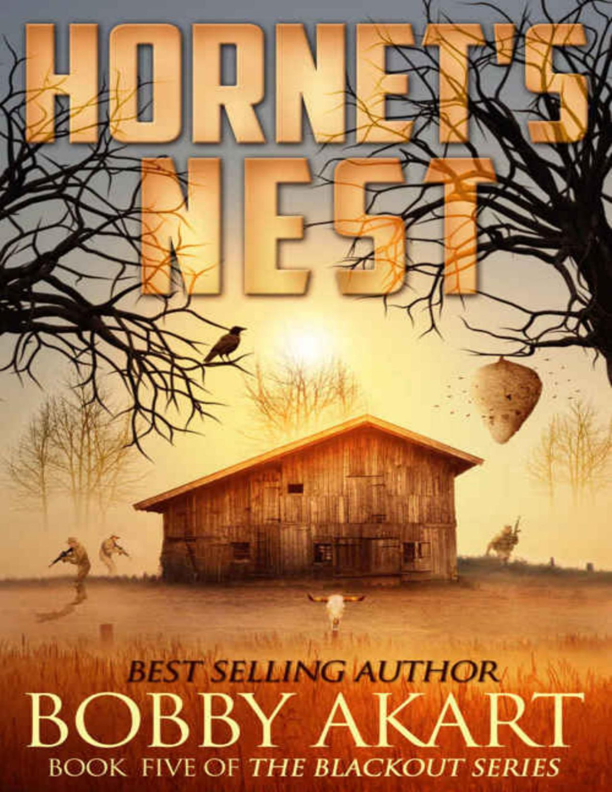 Blackout 5 Hornets Nest Bobby Akart