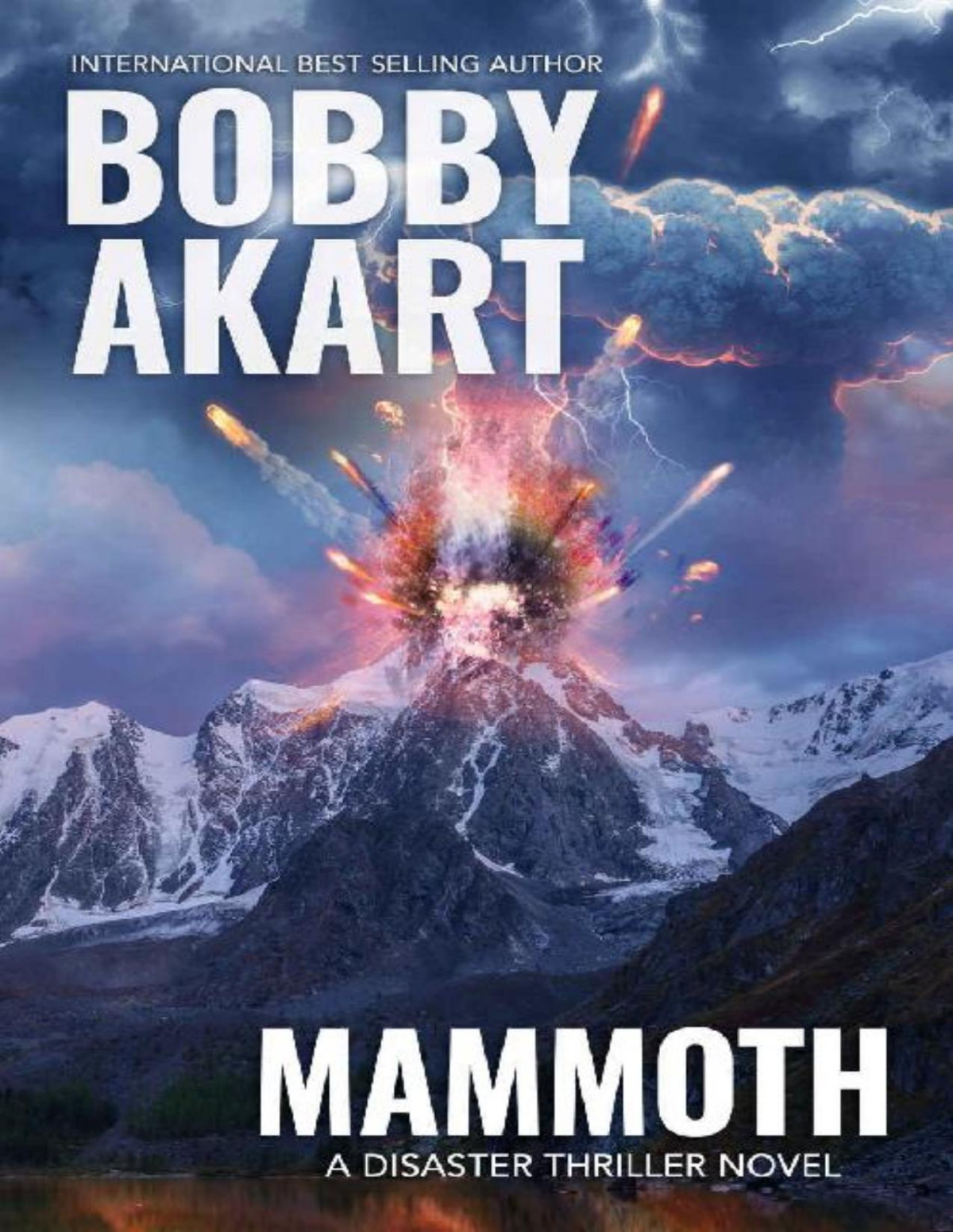 California Dreamin 3 Mammoth Bobby Akart