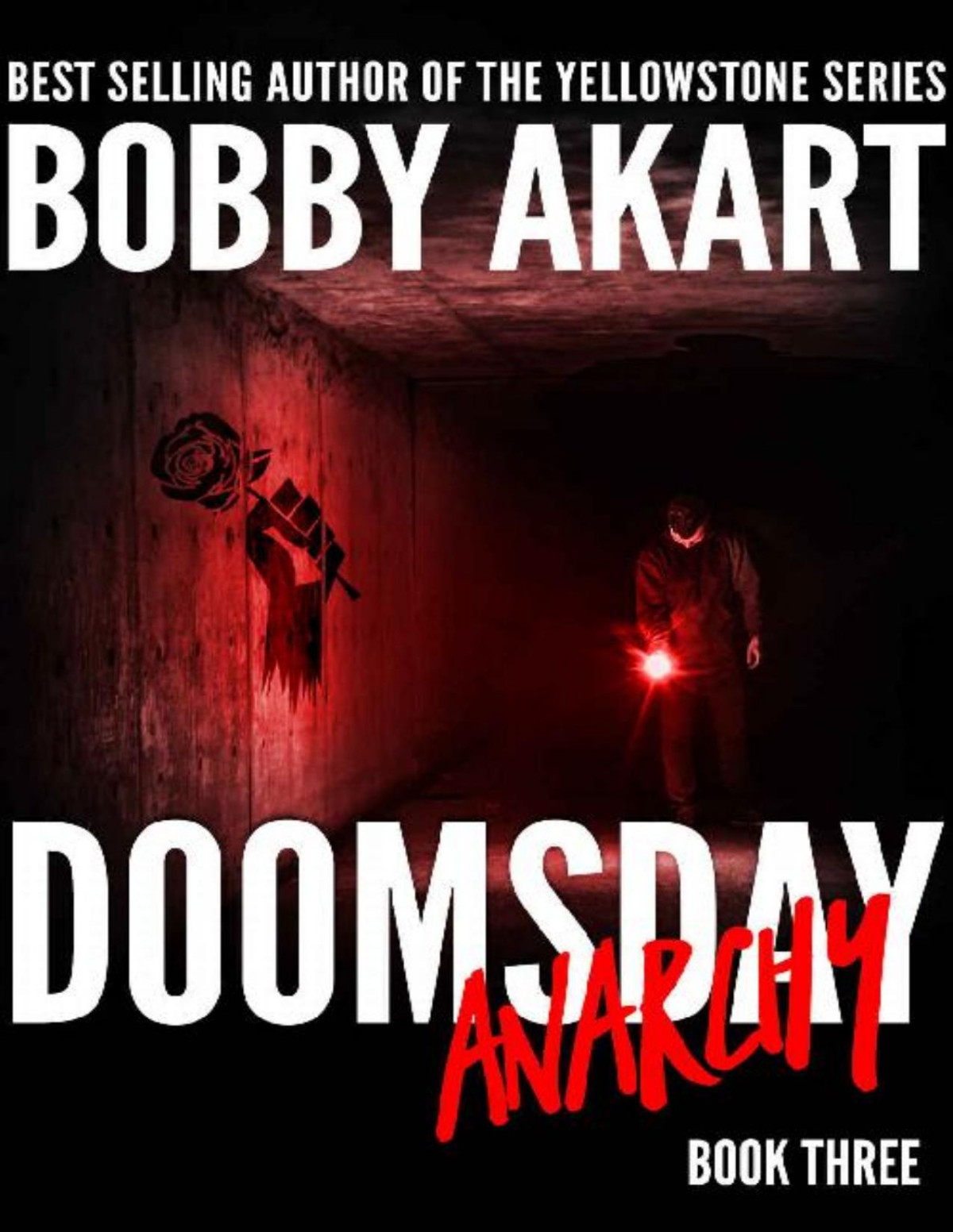 Doomsday 3 Doomsday Anarchy Bobby Akart