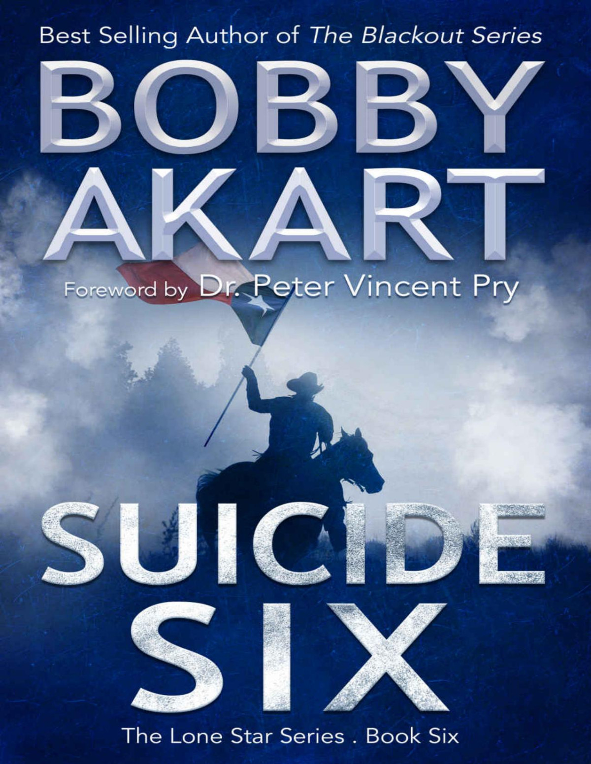 Lone Star 6 Suicide Six Bobby Akart
