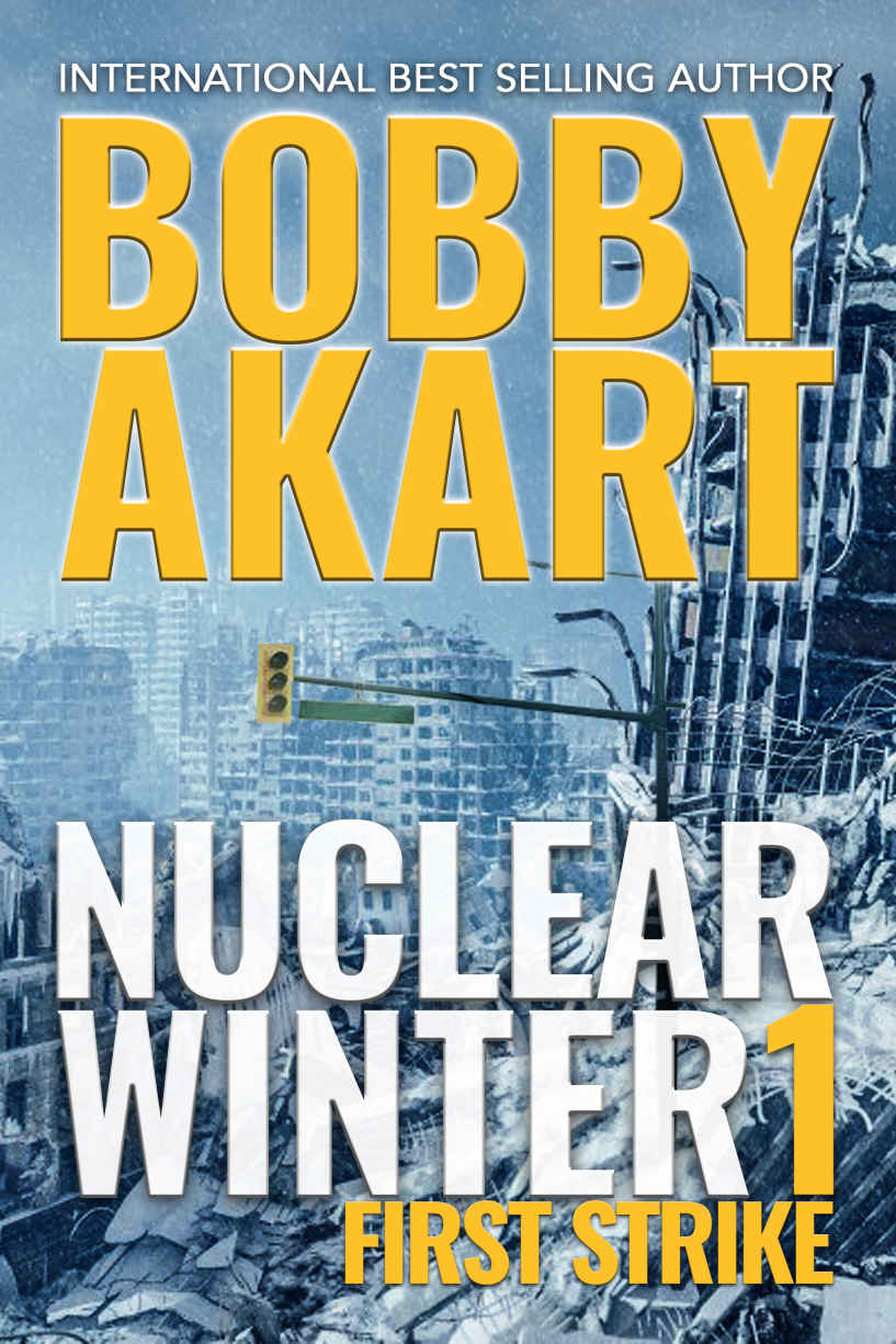 Nuclear Winter 1 First Strike Bobby Akart
