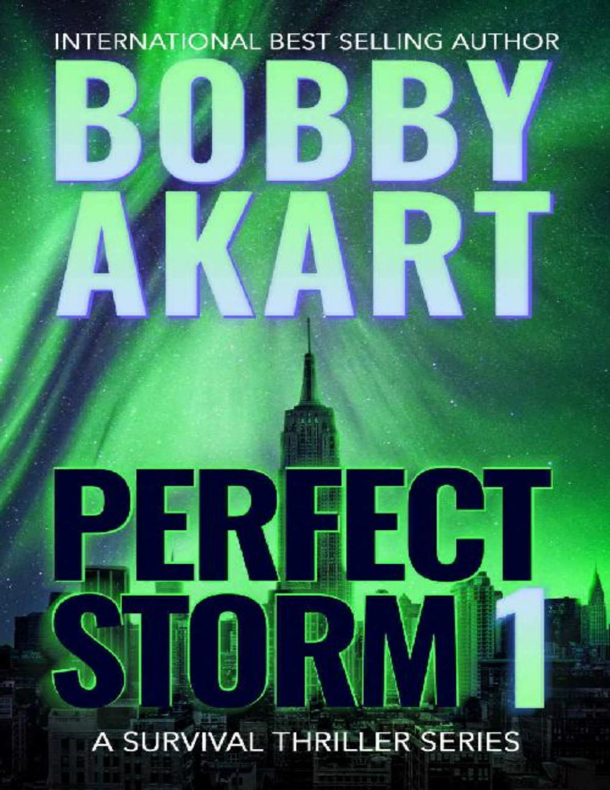 Perfect Storm 1 Perfect Storm Bobby Akart