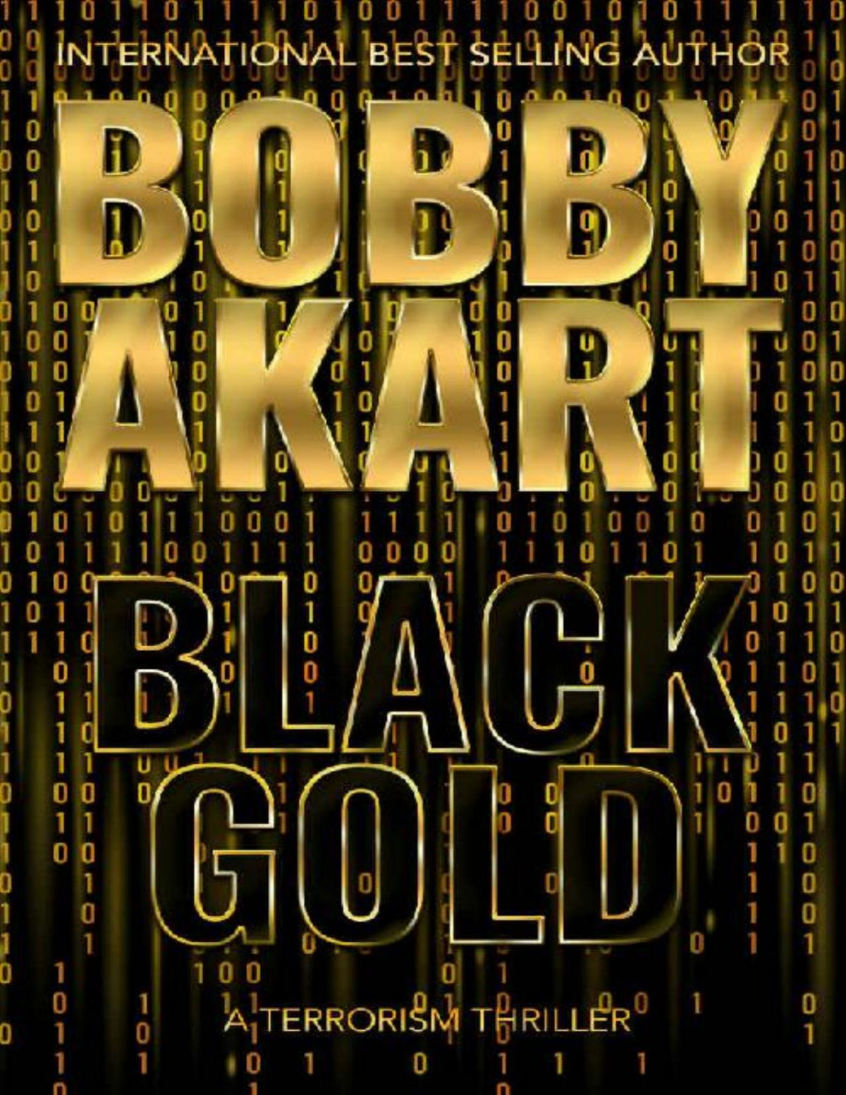 Texas Forever Black Gold Bobby Akart
