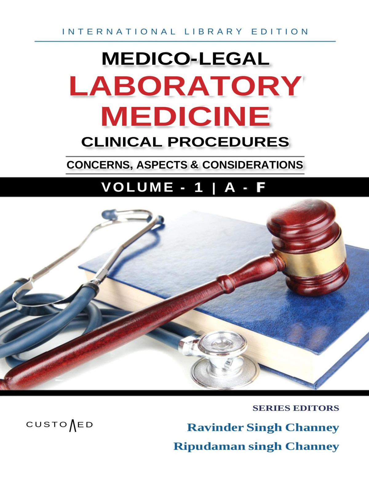 Medicolegal Laboratory Medicine Clinical Procedures Volume 1 A F Volume 1 Of Two Volume Set Medicolegal Series Jan 27 20259798307624586customedpdf Channey