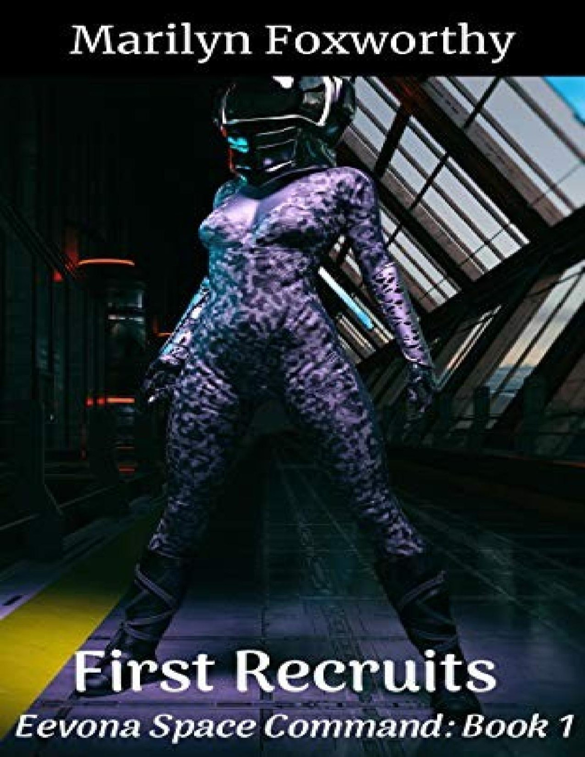 Eevona Space Command 1 First Recruits Marilyn Foxworthy