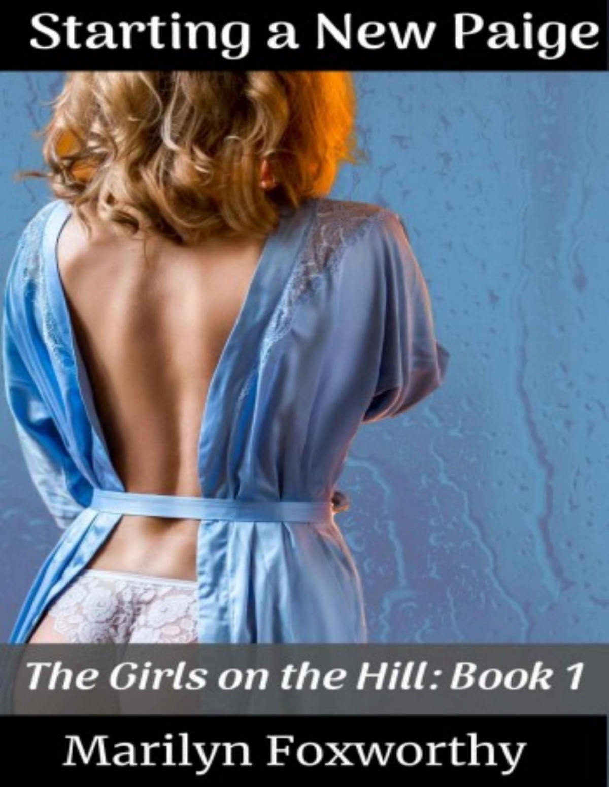 Girls On The Hill 1 Starting A New Paige Marilyn Foxworthy