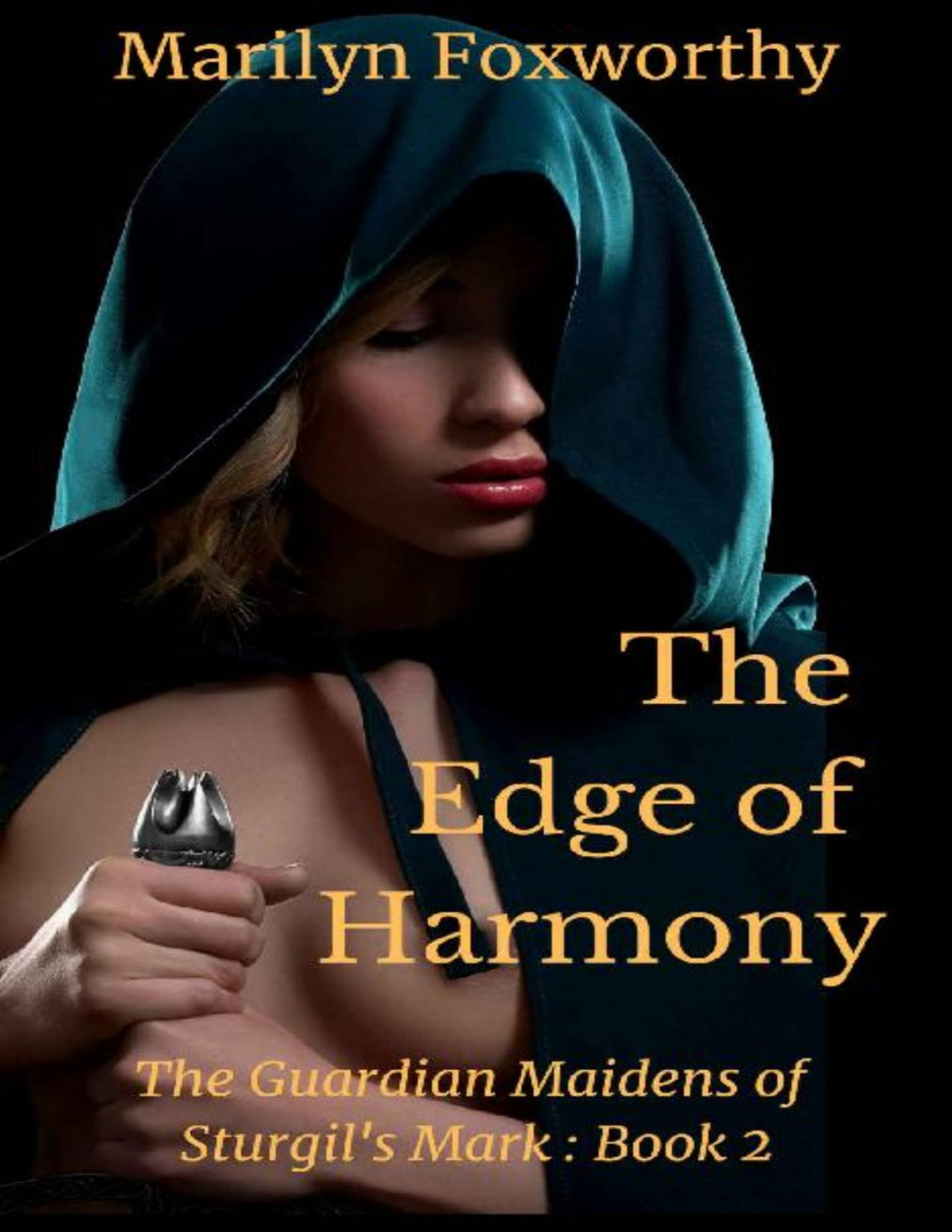 Guardian Maidens 2 The Edge Of Harmony Marilyn Foxworthy