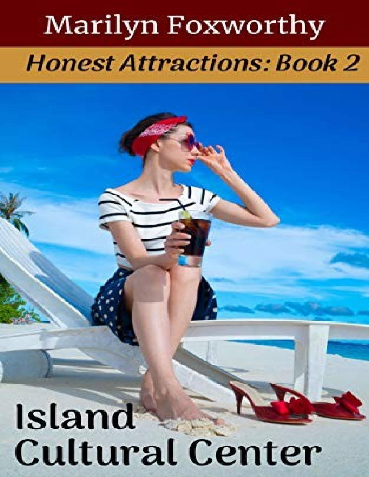 Honest Attractions 2 Island Cultural Center Marilyn Foxworthy