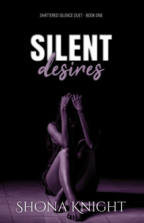 Silent Desires Shona Knight