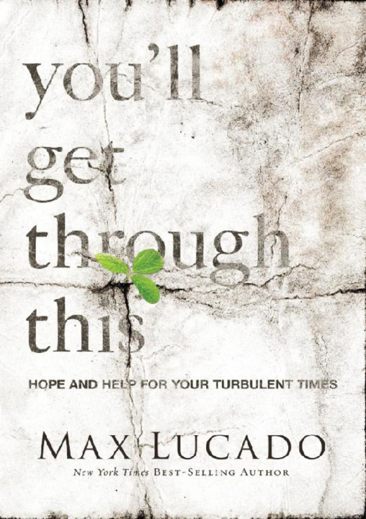 Youll Get Through This Max Lucado