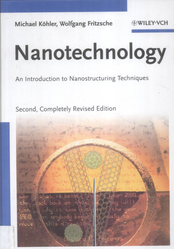 Nanotechnology An Introduction To Nanostructuring Techniques Secondcompletely Revised Edition Michael Kohler