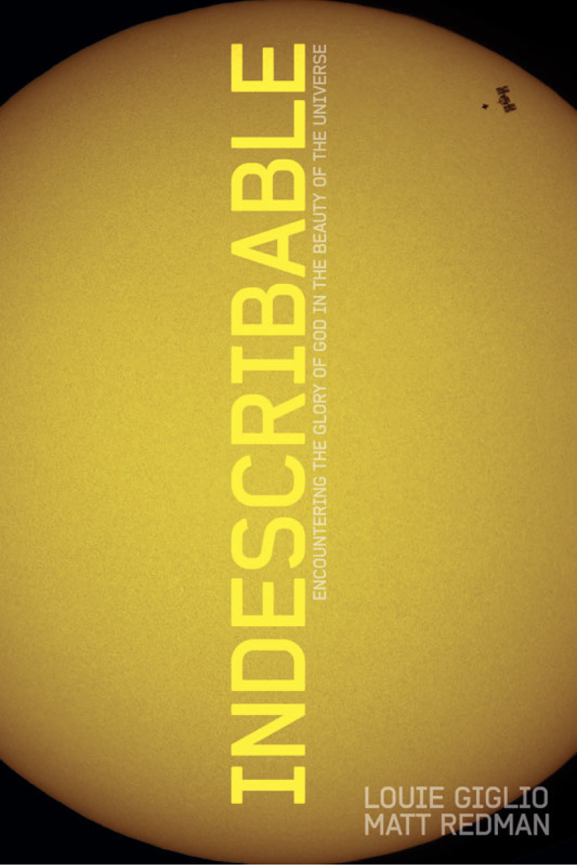Indescribable Louie Giglio
