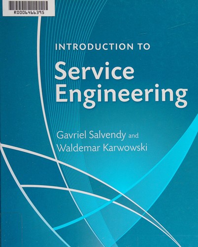 Introduction To Service Engineering 2009th Edition Gavriel Salvendy