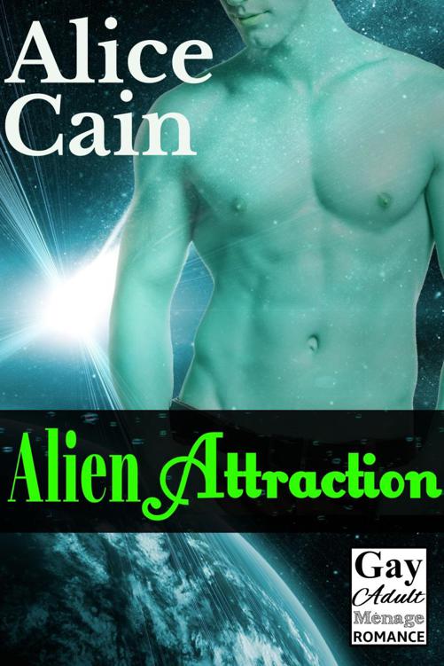 Alien Attraction 1st Alice Cain