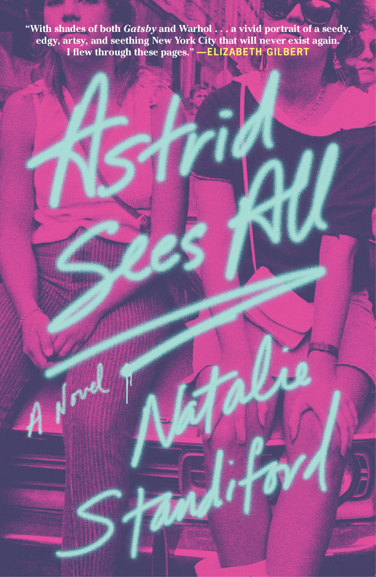 Astrid Sees All A Novel Natalie Standiford