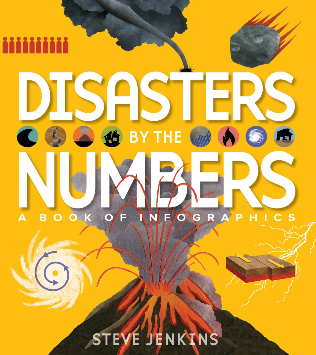 Disasters By The Numbers Steve Jenkins
