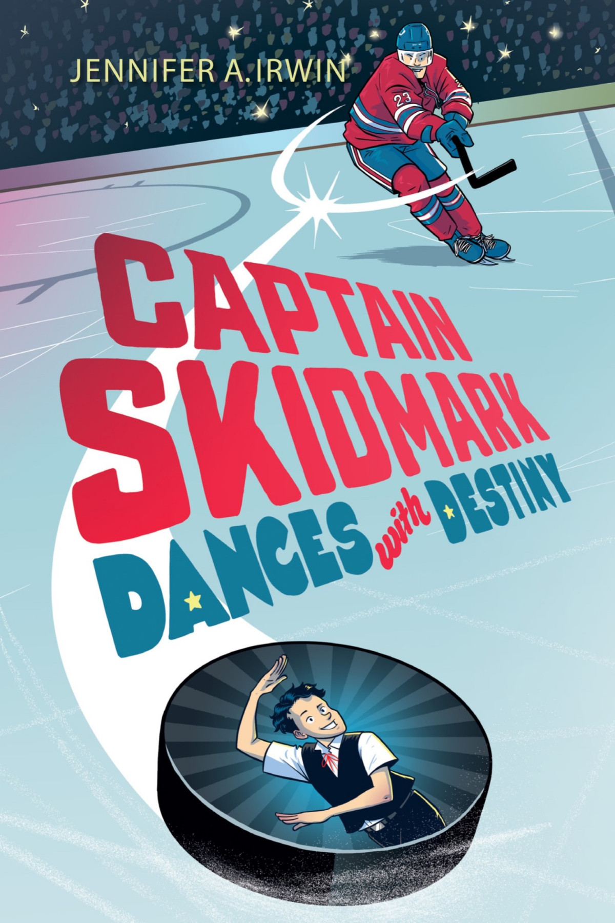 Captain Skidmark Dances With Destiny Jennifer A Irwin