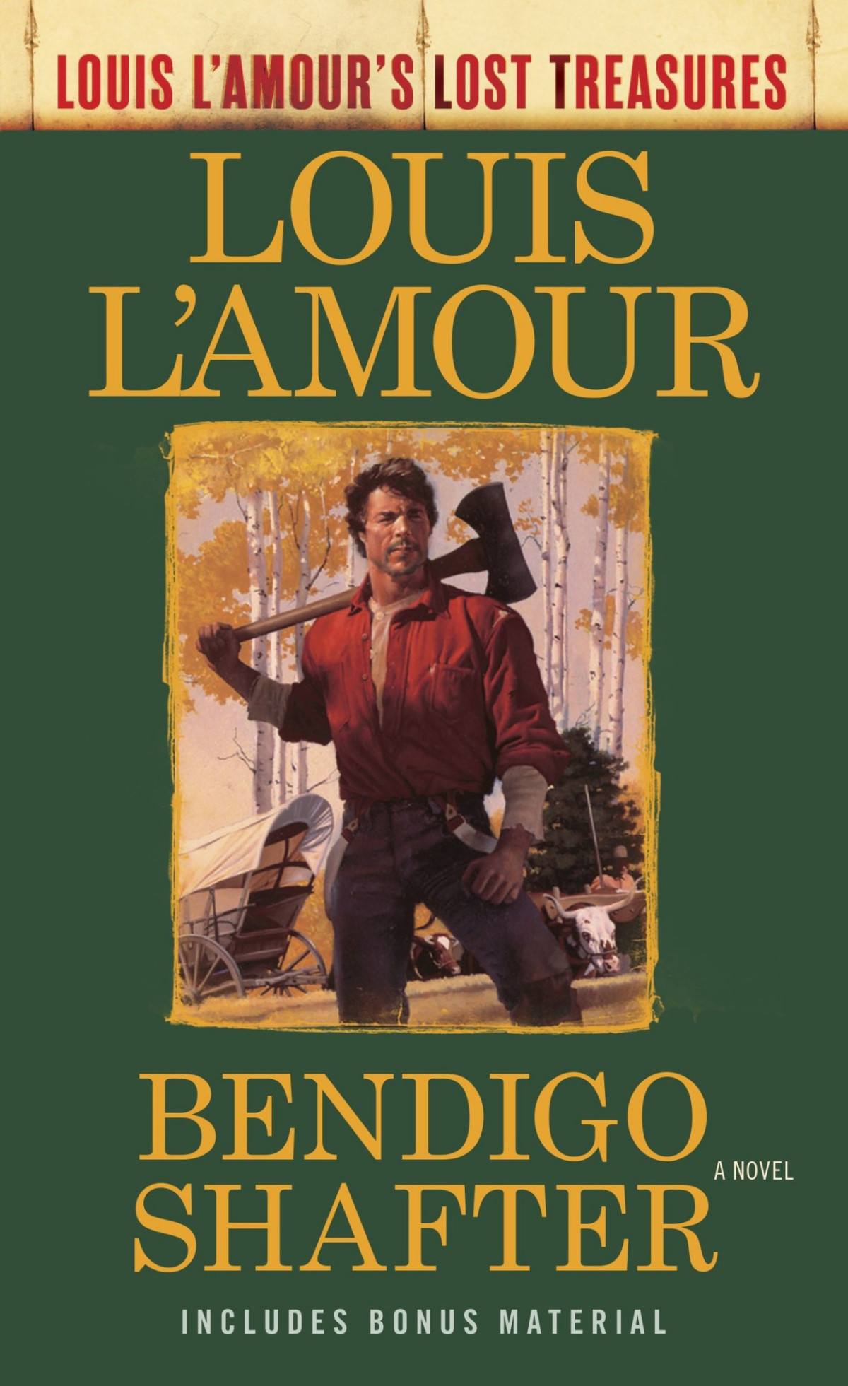 Bendigo Shafter Louis Lamours Lost Treasures Louis Lamour