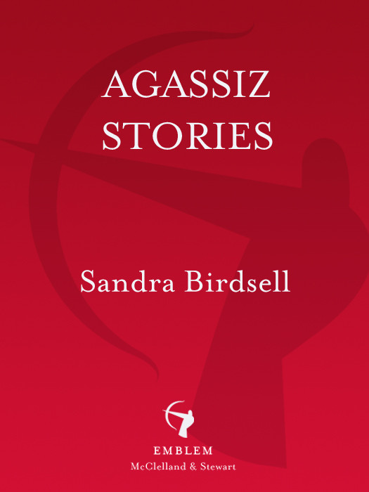 Agassiz Stories Sandra Birdsell