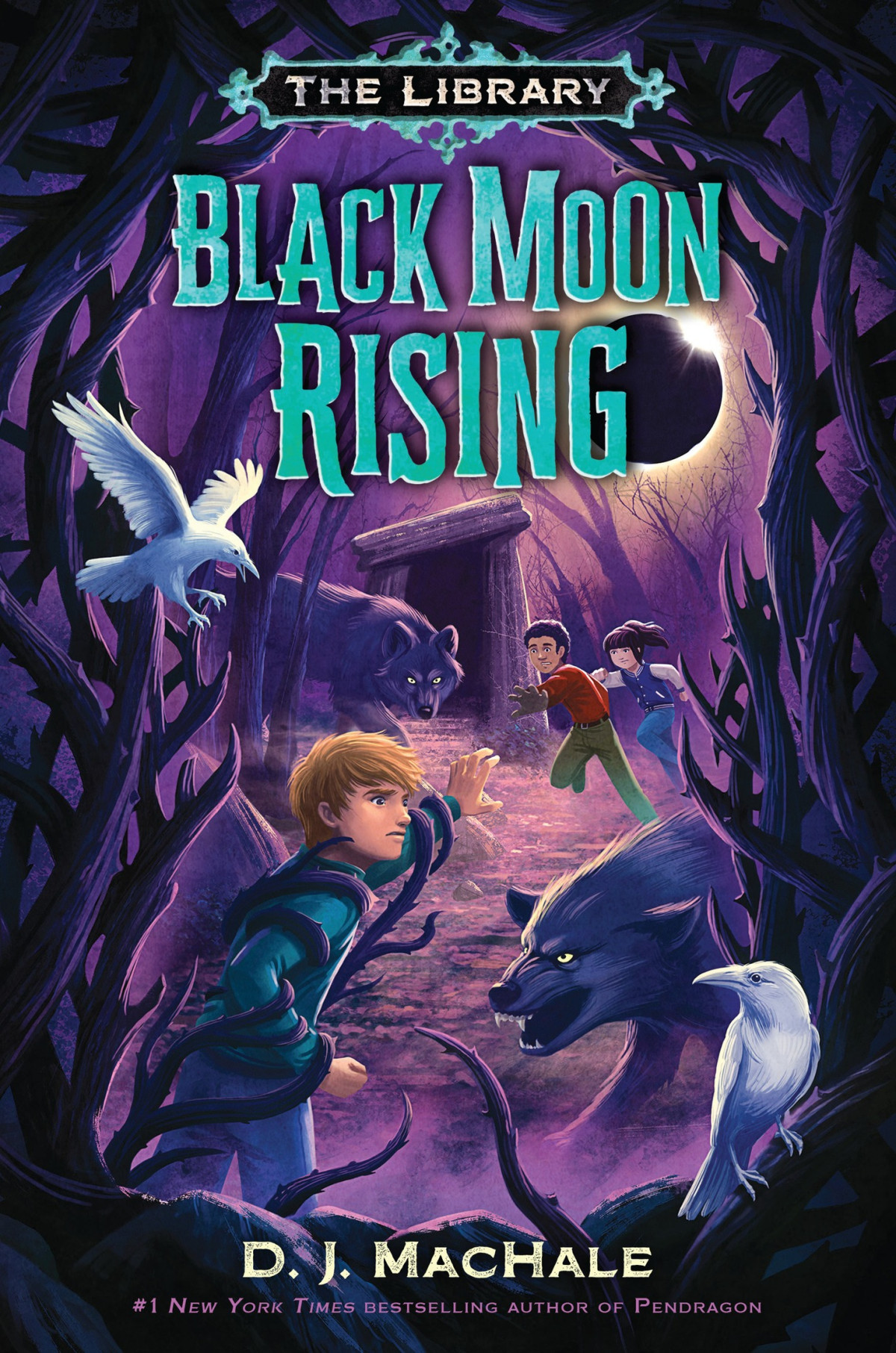 Black Moon Rising The Library Book 2 D J Machale