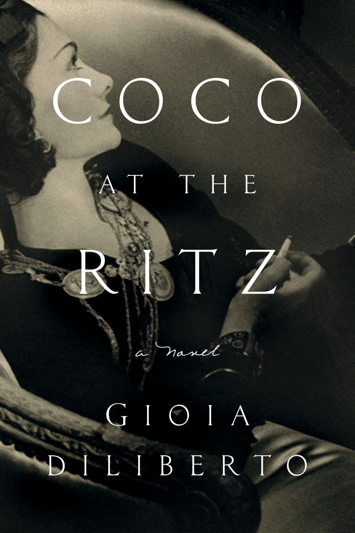 Coco At The Ritz A Novel Gioia Diliberto