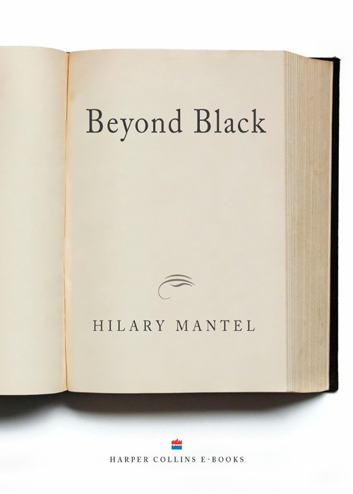Beyond Black Hilary Mantel