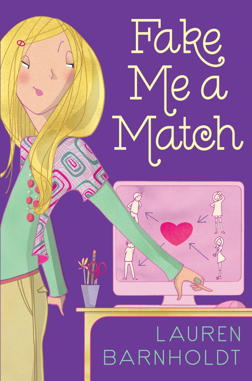 Fake Me A Match Lauren Barnholdt