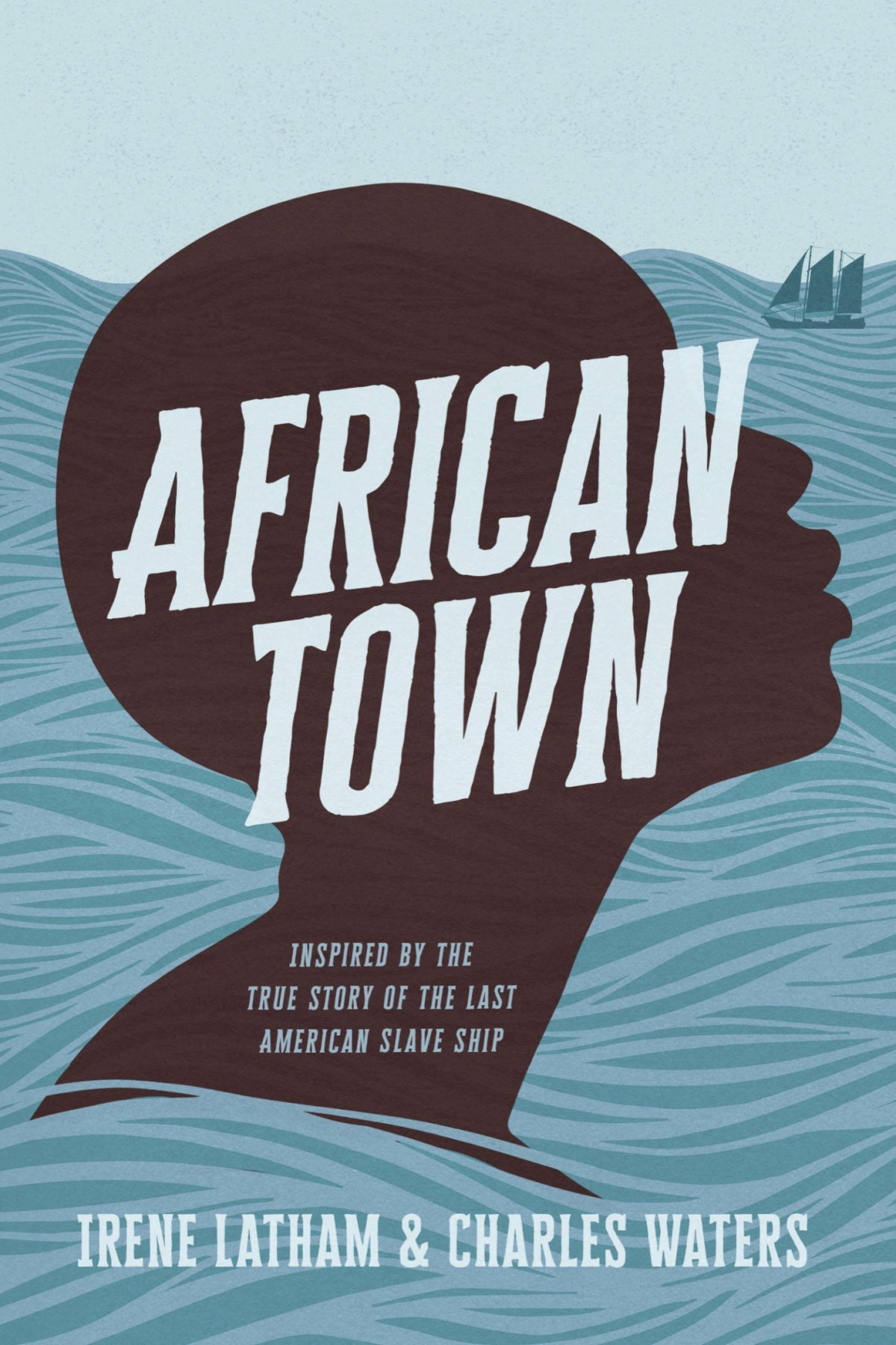 African Town Charles Waters Irene Latham