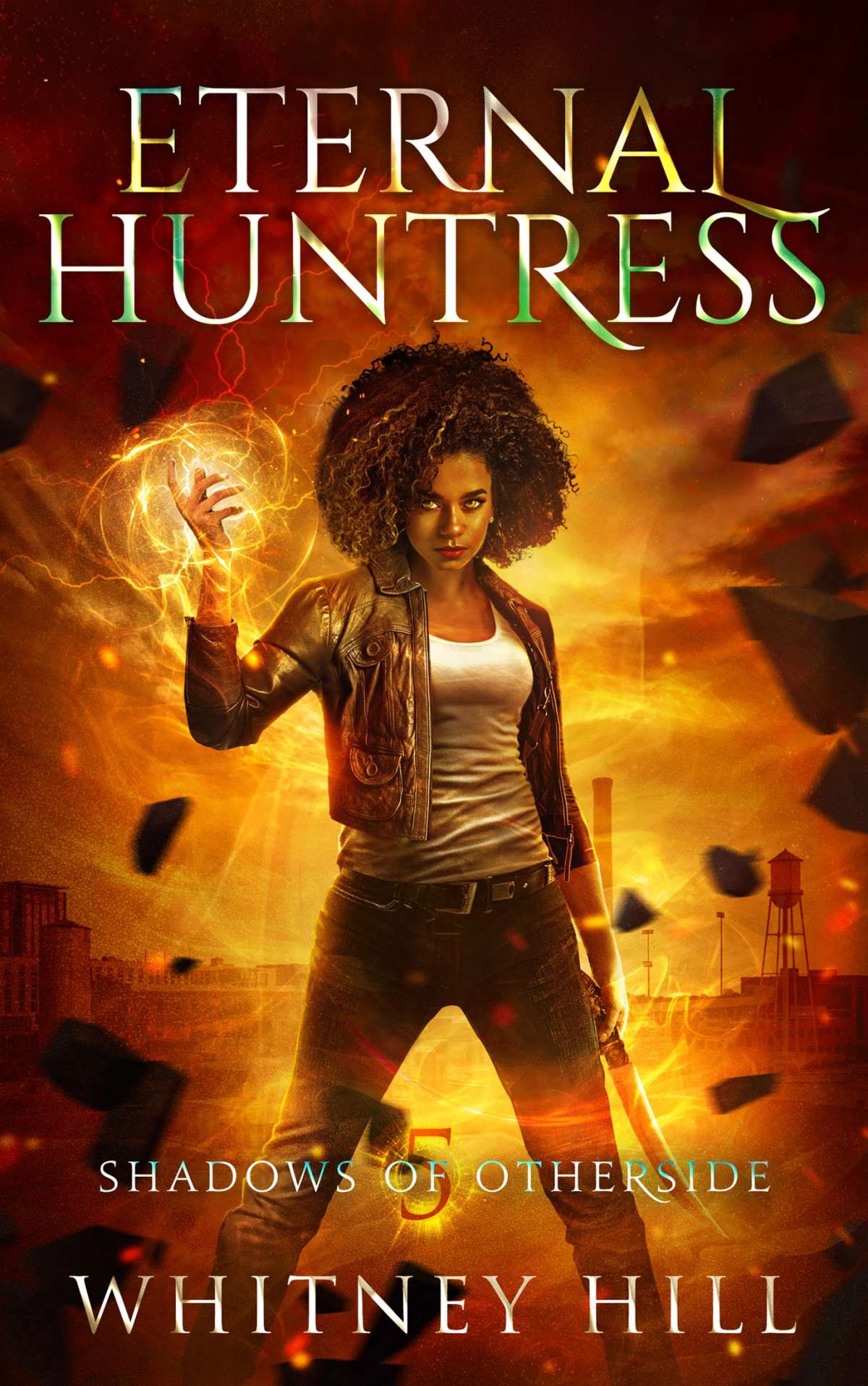 Eternal Huntress Whitney Hill