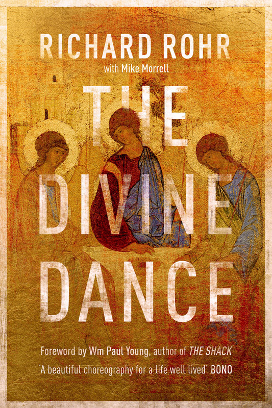 The Divine Dance Richard Rohr