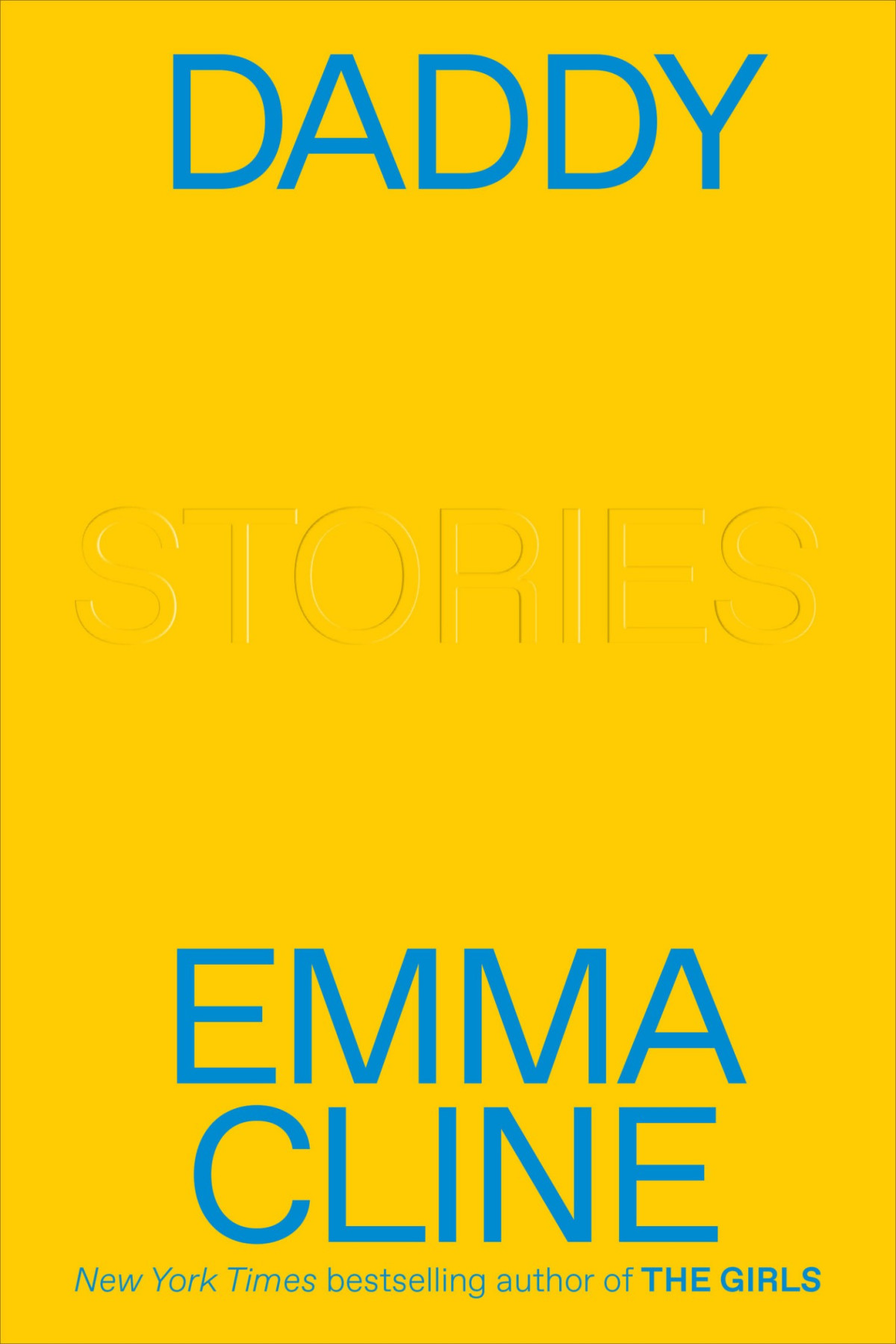Daddy Stories Emma Cline