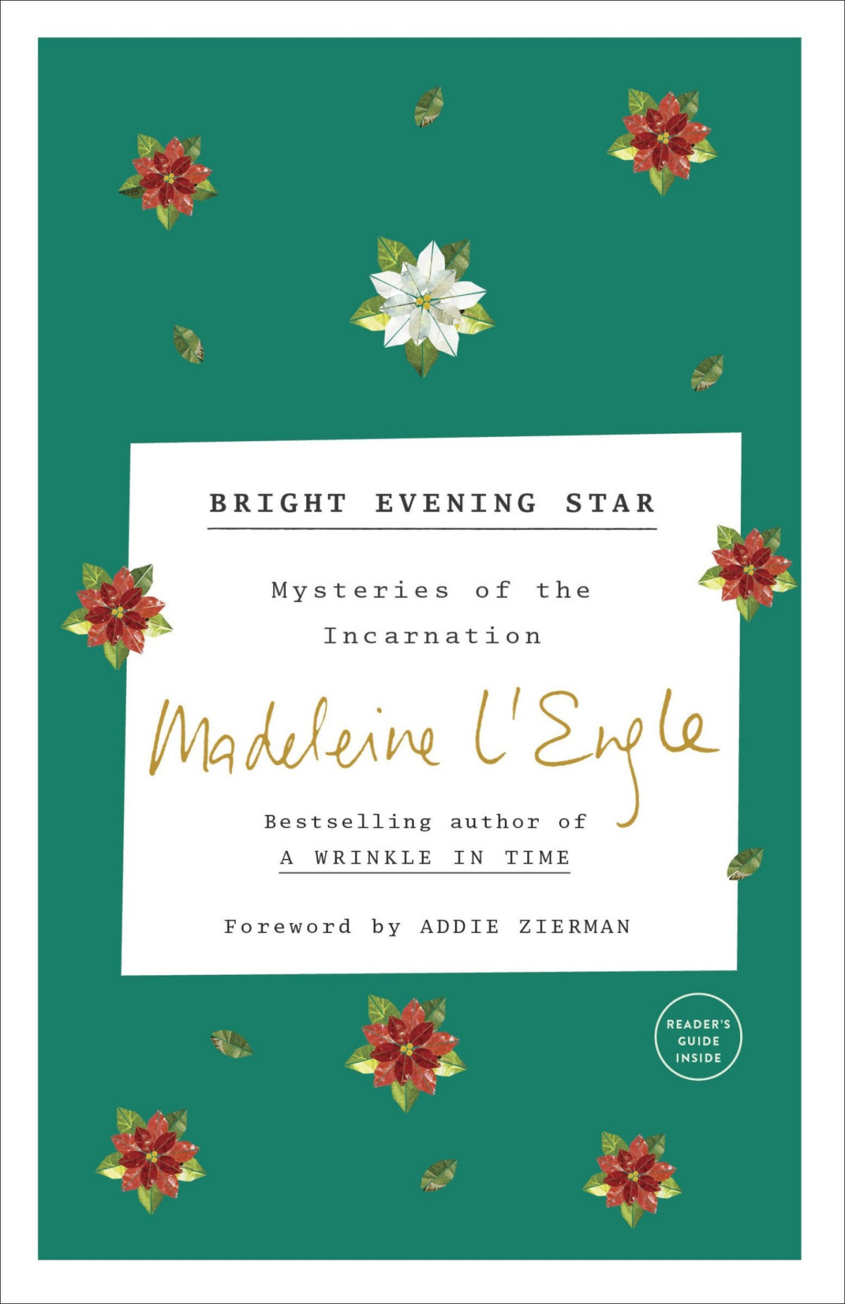 Bright Evening Star Mystery Of The Incarnation Madeleine Lengle