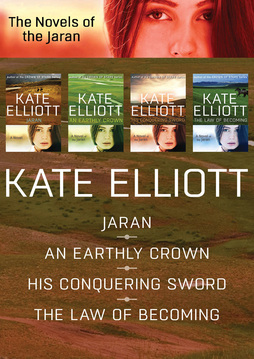 Elliott Kate The Novels Of The Jaran Omnibus Elliott Kate