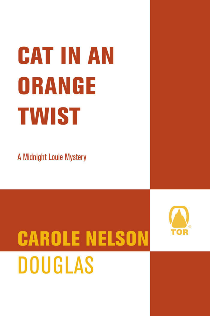 Cat In An Orange Twist Carole Nelson Douglas