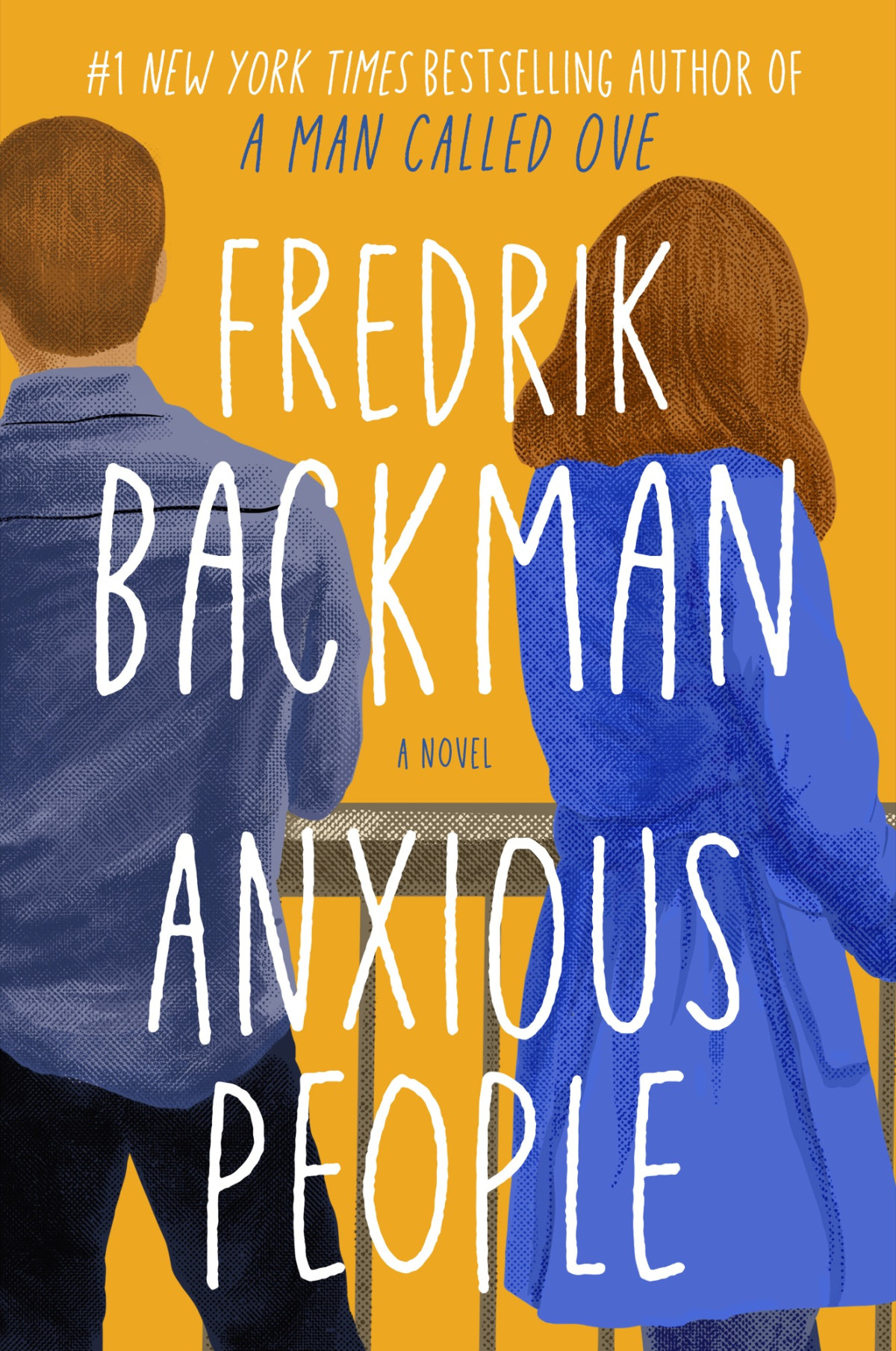 Anxious People A Novel Fredrik Backman