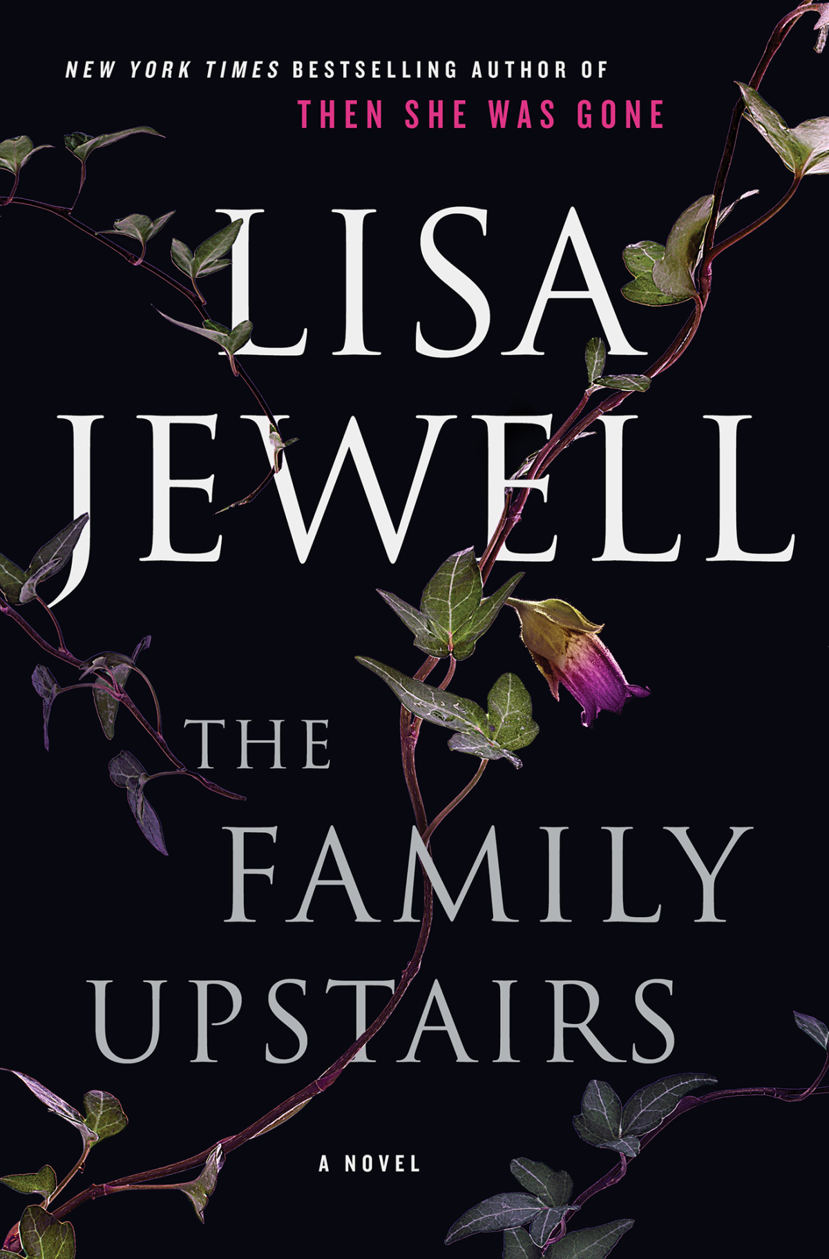 The Family Upstairs A Novel Lisa Jewell