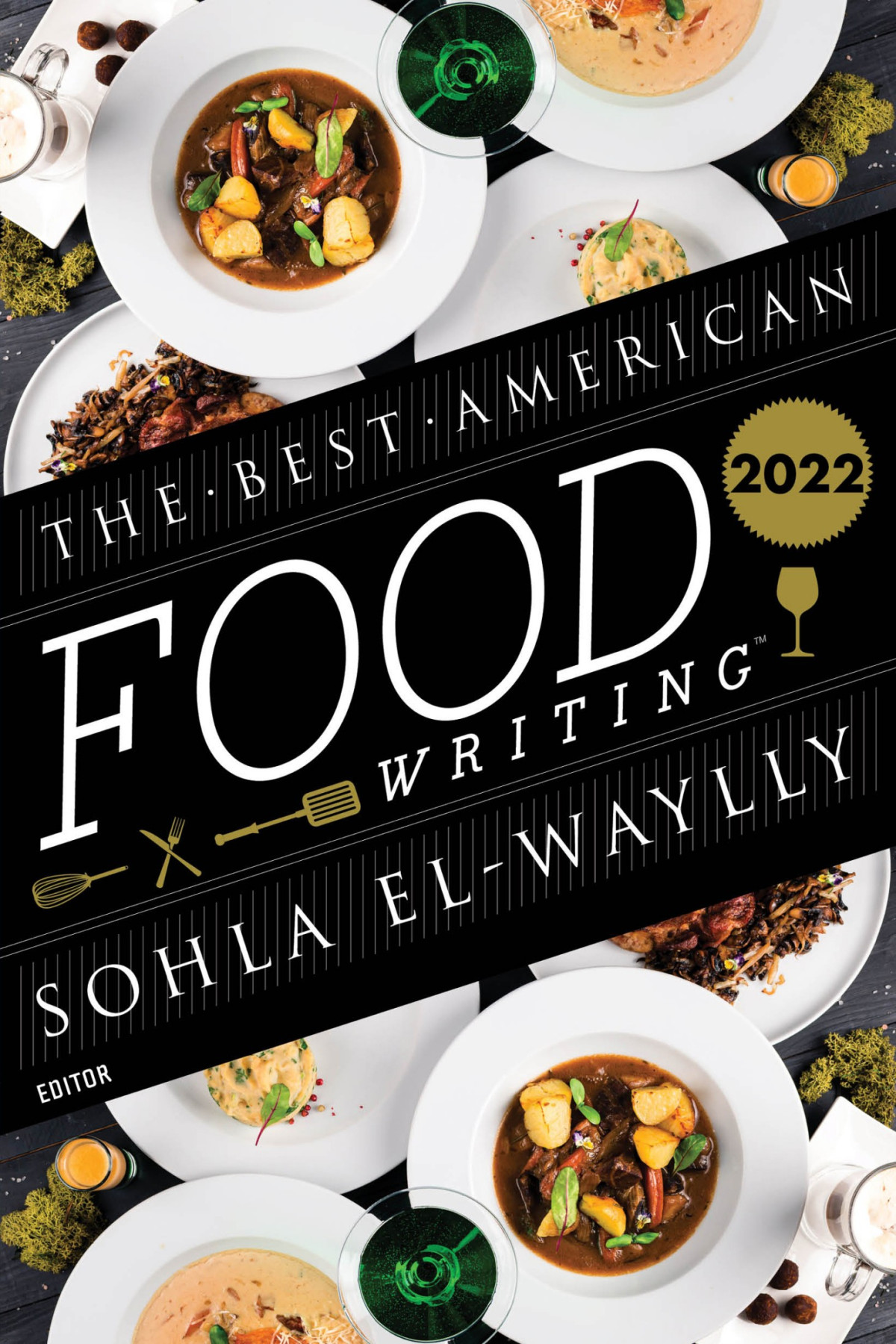 The Best American Food Writing 2022 Sohla Elwaylly