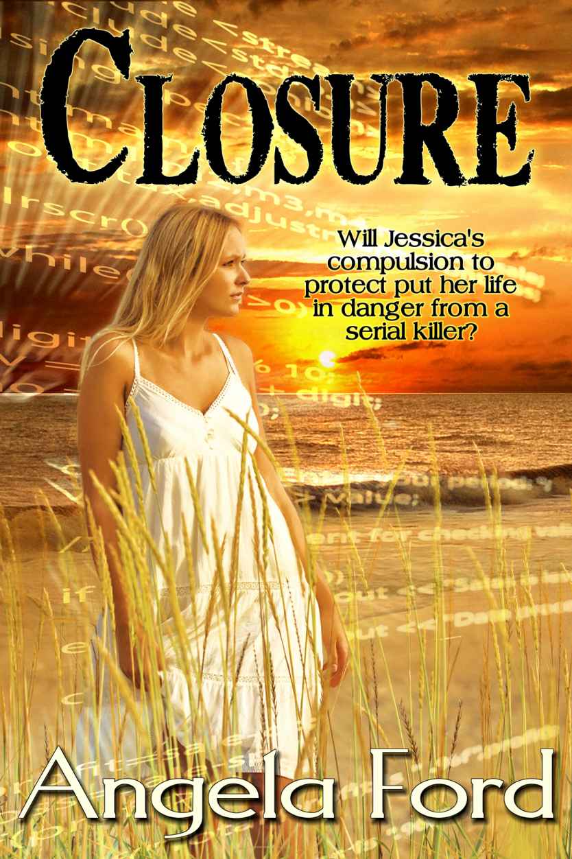 Closure Angela Ford