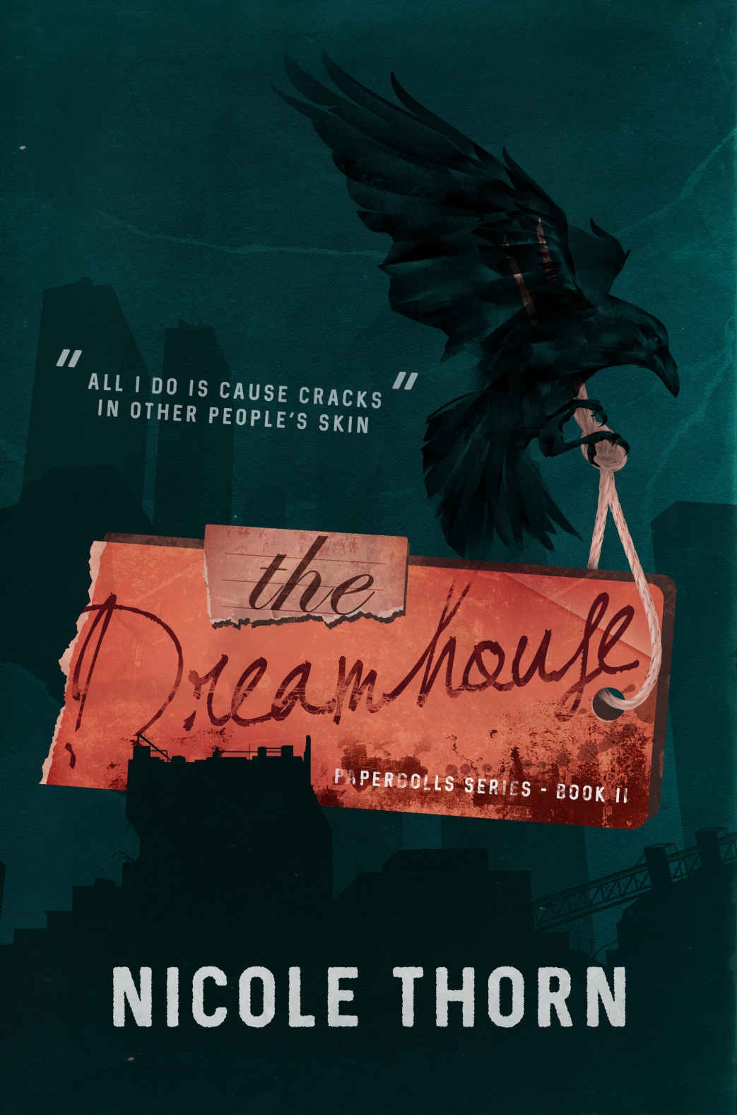 The Dreamhouse Thorn Nicole