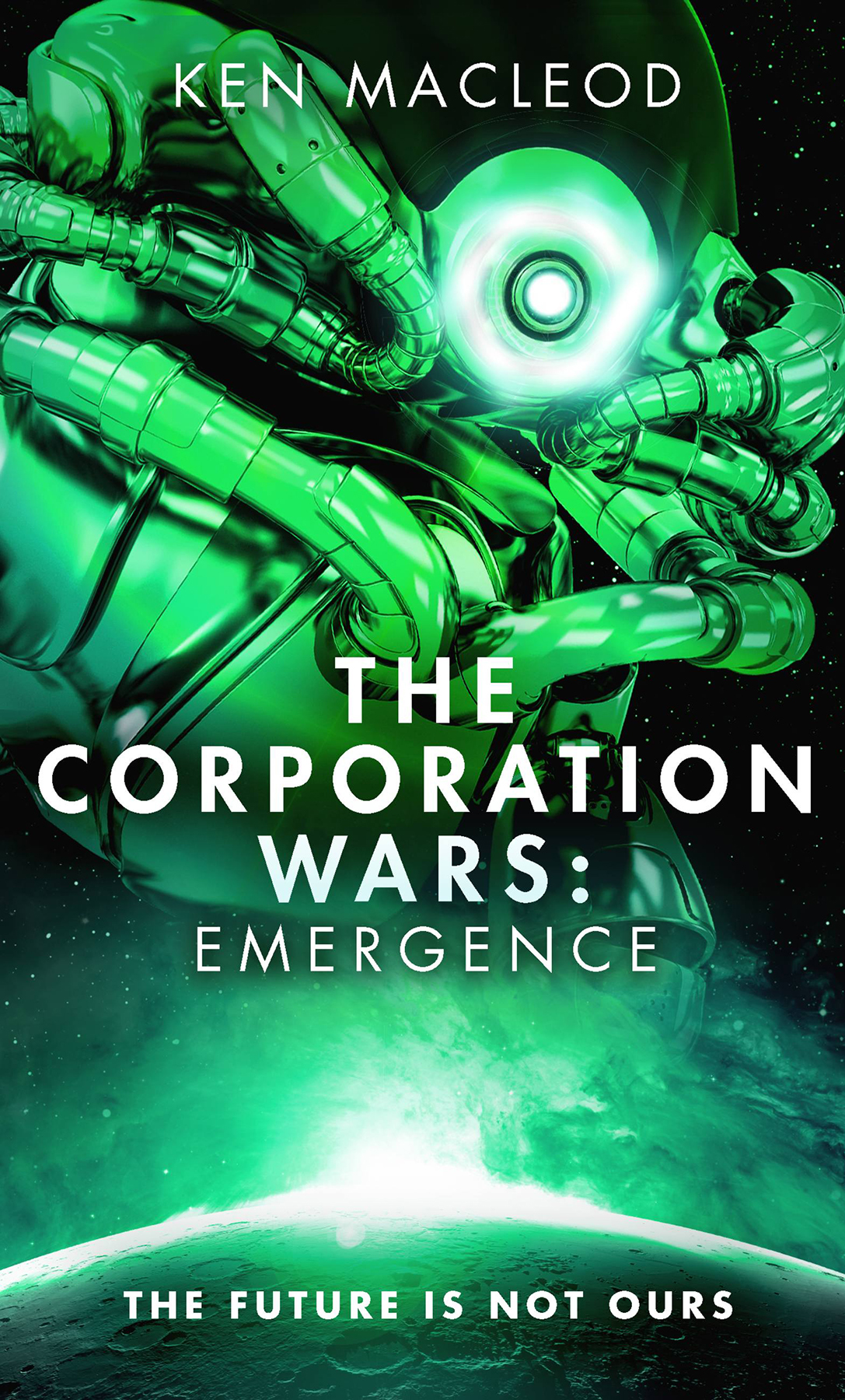 The Corporation Wars Emergence Ken Macleod