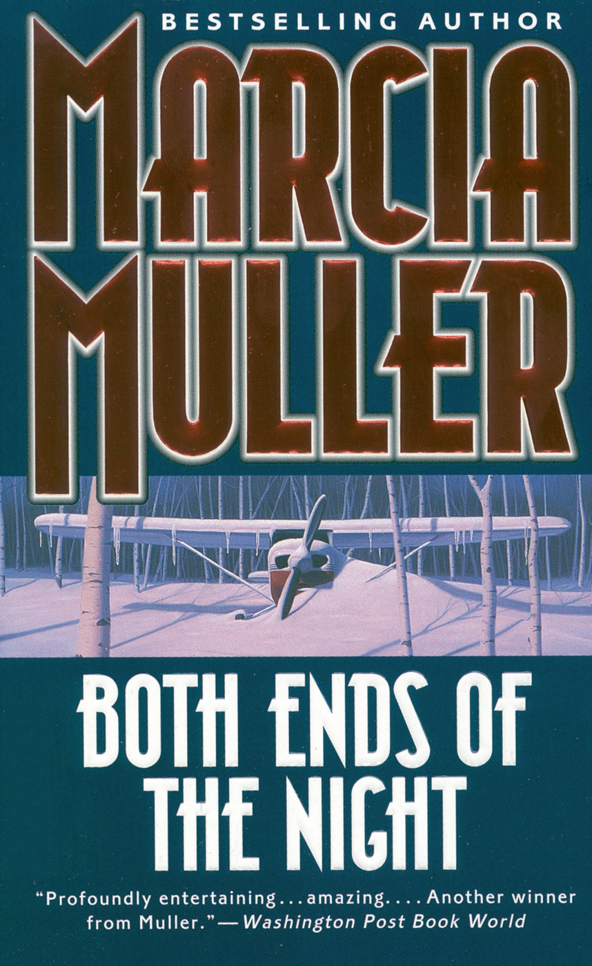 Both Ends Of The Night Marcia Muller