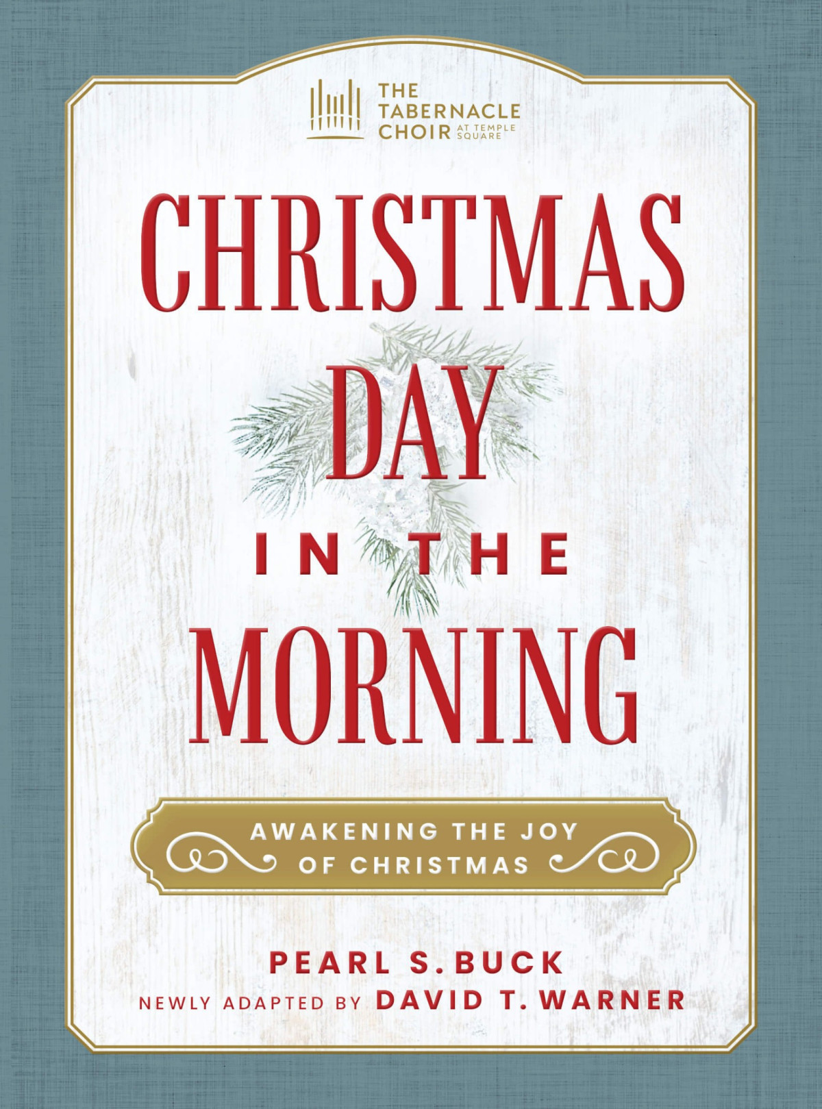 Christmas Day In The Morning Pearl S Buck