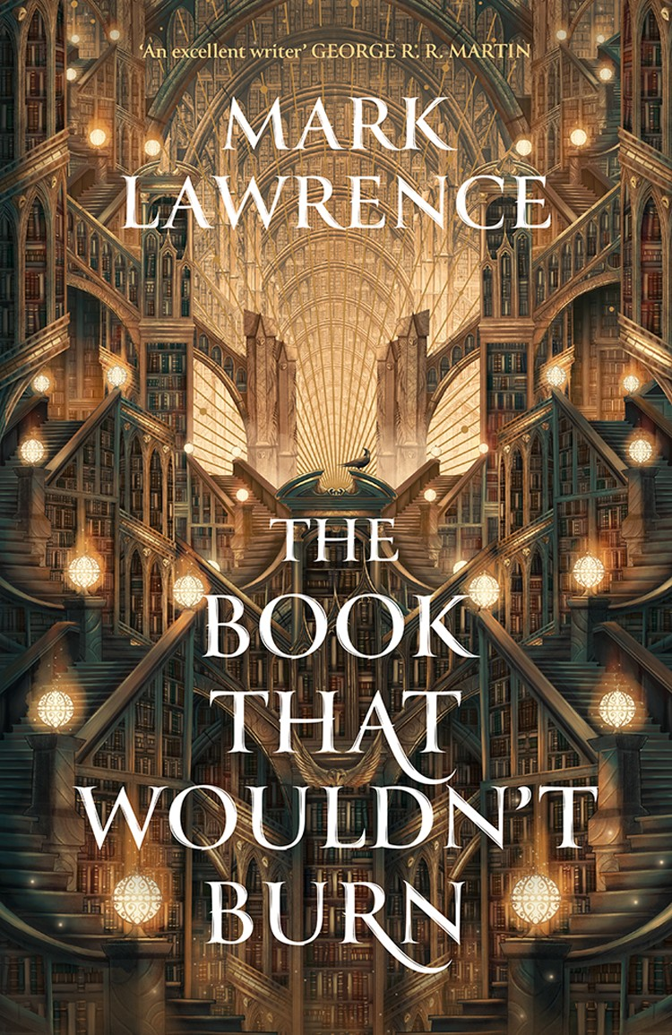 The Book That Wouldnt Burn Mark Lawrence