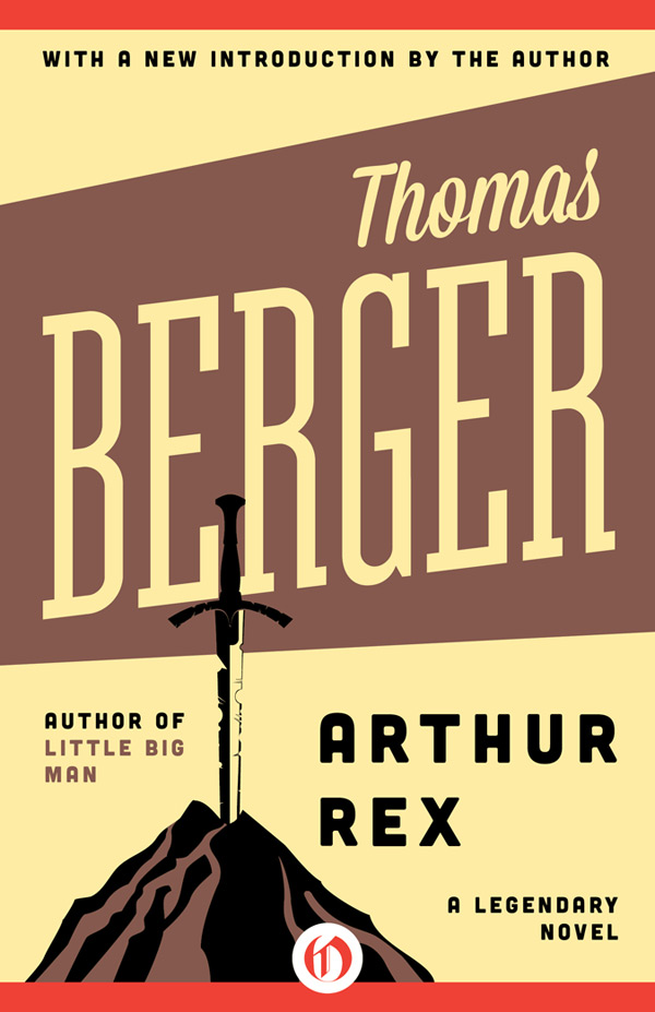 Arthur Rex Thomas Berger