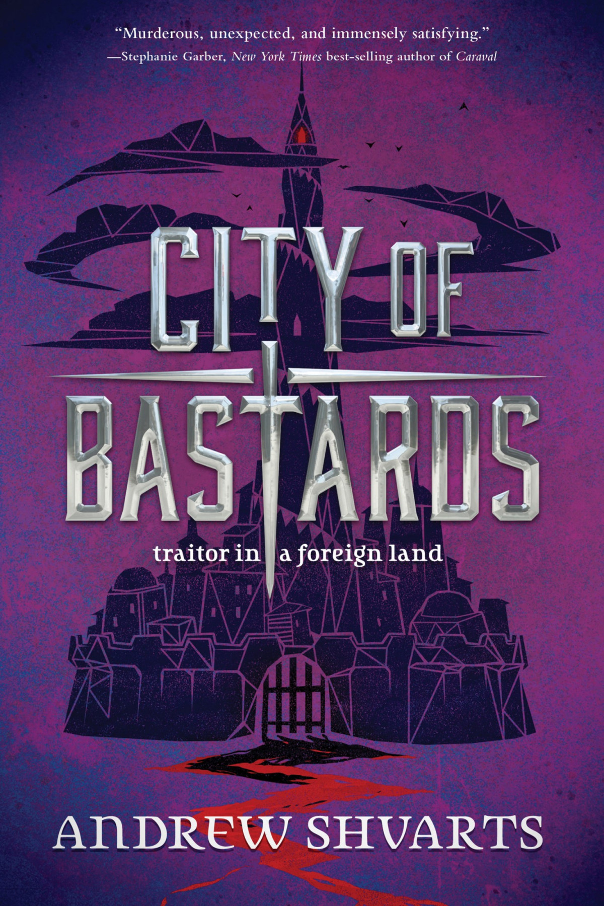City Of Bastards Andrew Shvarts